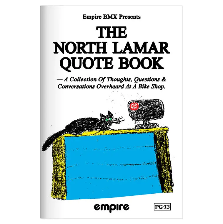 Empire Bmx North Lamar Quote Book 1