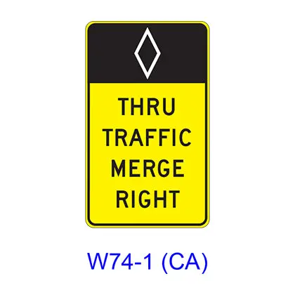 (Hov) Thru Traffic Merge Left (Right) W74-1(Ca) 1