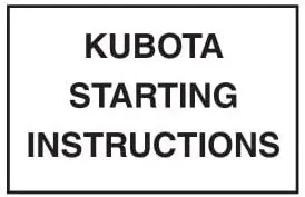 (29499) Kubota Starting Instructions 1