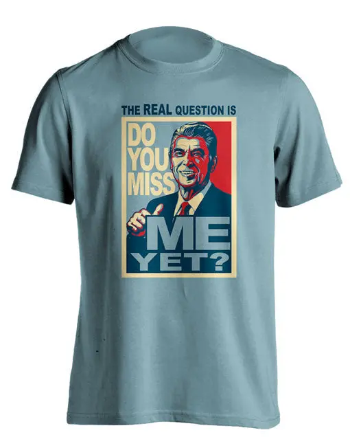 Miss Me Yet Reagan 1