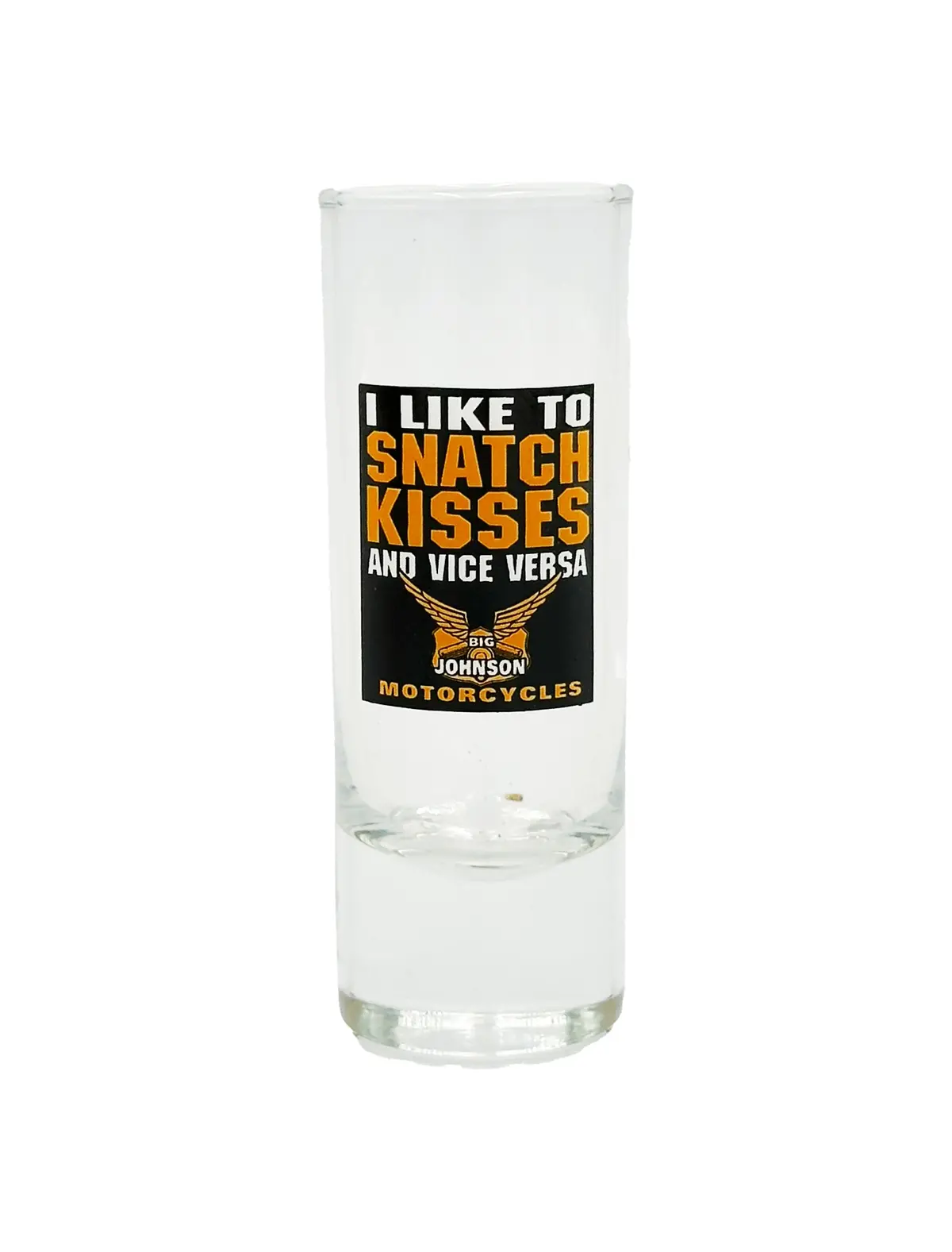 Snatch Kisses - Tall Shot Glass 1