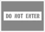 Stencil Plastic 18" Do Not Ent 1
