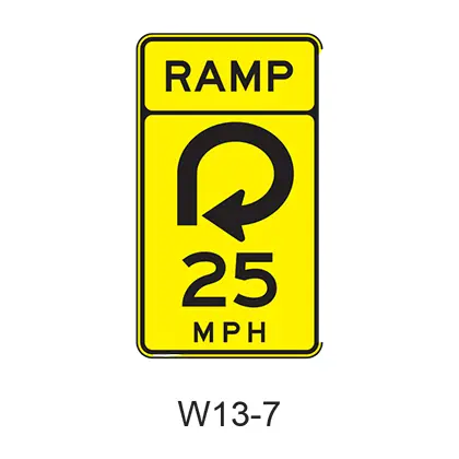 Combination Horizontal Alignment/ Advisory Ramp Speed W13-7 1