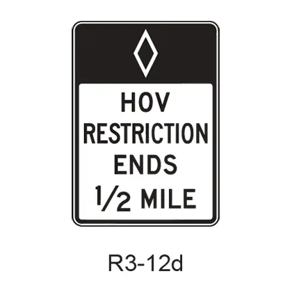 Preferential Lane Ends [Hov Symbol] R3-12D 1