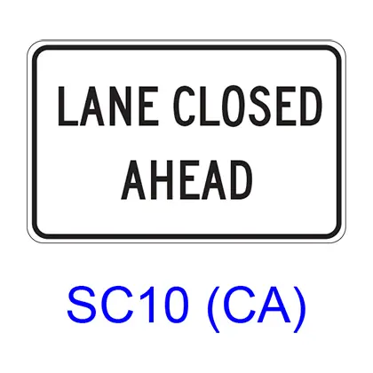 Lane Closed Ahead Sc10(Ca) 1