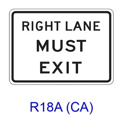 Right (Left) _ Lanes Must Exit R18acaa 1