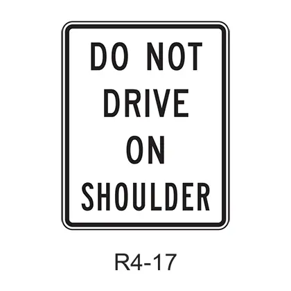 Do Not Drive On Shoulder R4-17 1