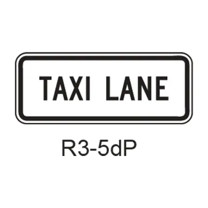 Taxi Lane [Plaque] R3-5Dp 1