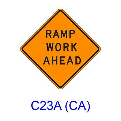 Ramp Work Ahead C23a(Ca) 1