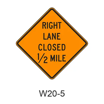 Right Lane Closed Xx Mile W20-5 1