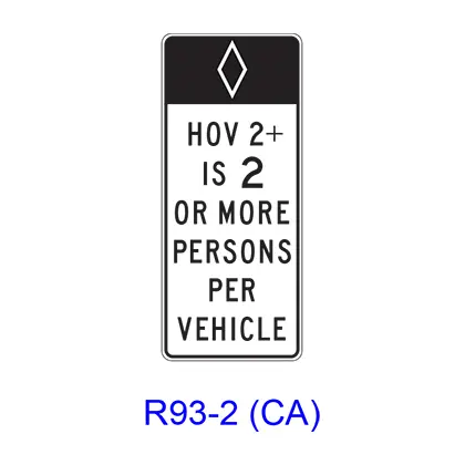 Hov___+ Is ___ Or More Persons Per Vehicle [Hov Symbol] R93-2(Ca) 1