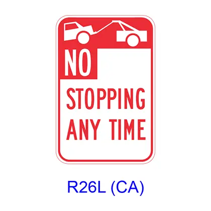 Tow-Away No Stopping Any Time [Symbol] R26l(Ca) 1