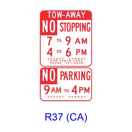 Tow-Away No Stopping/No Parking Specific Hours R37(Ca) 1