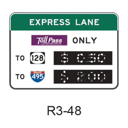 Priced Managed Lane Toll Rate [Symbol] R3-48 1
