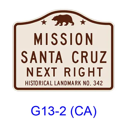 Historical Landmark (Next Right) [Symbol] G13-2(Ca) 1