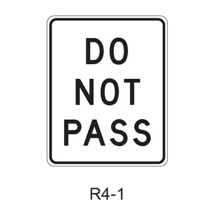 Do Not Pass R4-1 1