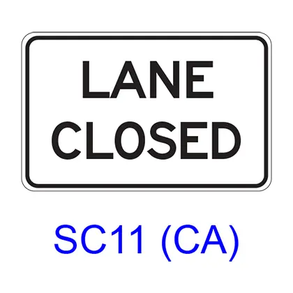 Lane Closed Sc11(Ca) 1