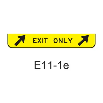 Exit Only W/ 2 Exit Arrows E11-1E 1