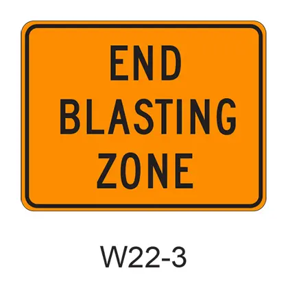 End Blasting Zone W22-3 1