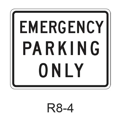 Emergency Parking Only R8-4 1