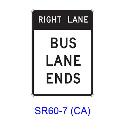 Right (Left) Lane Bus Lane Ends Sr60-7(Ca) 1