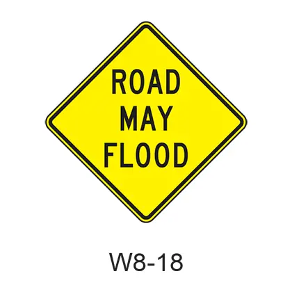 Road May Flood W8-18 1