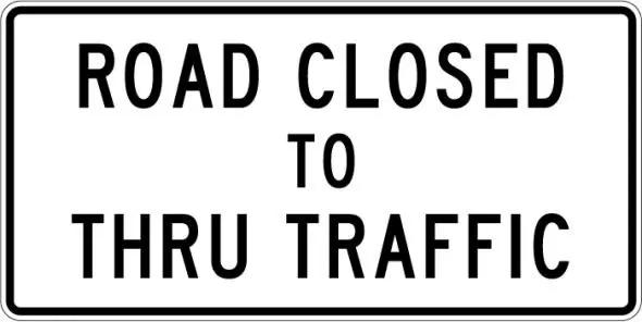 R11-4 Road Closed To Thru Traf 1