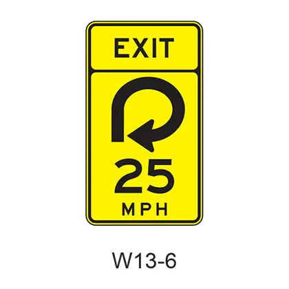 Combination Horizontal Alignment/ Advisory Exit Speed W13-6 1