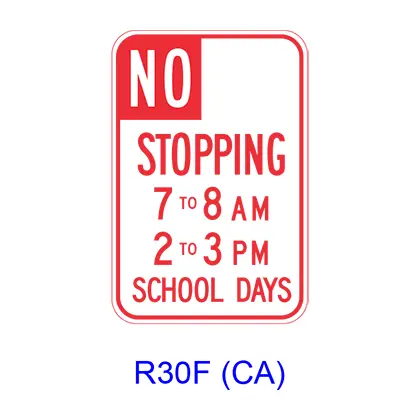No Stopping Specific Hours School Days R30f(Ca) 1
