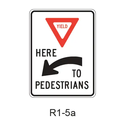 Yield Here To Pedestrians R1-5A 1