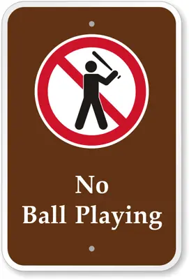 No Ball Playing [Symbol] Ps-096(Ca) 1