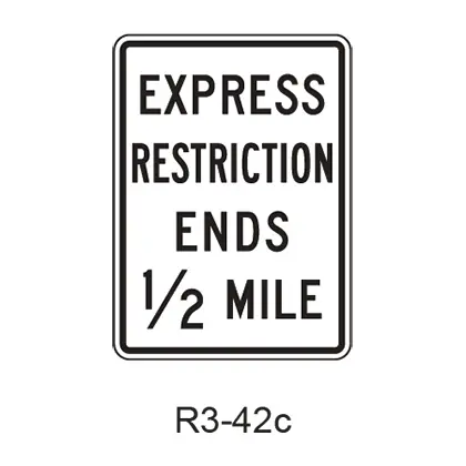 Priced Managed Lane Restriction Ends Advance R3-42B 1