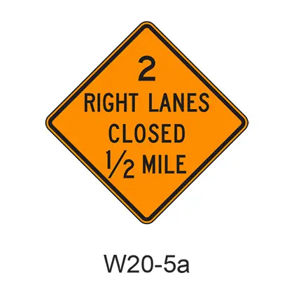 Xx Right Lane Closed Xx Mile W20-5A 1