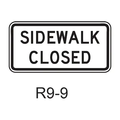 Sidewalk Closed R9-9 1
