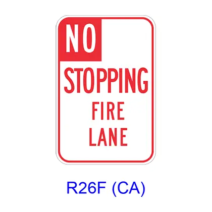 No Stopping Fire Lane R26f(Ca) 1