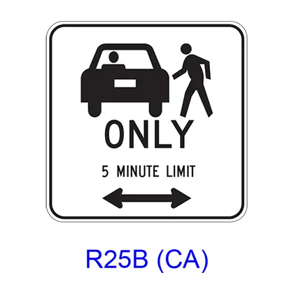 Passenger Loading Only _ Minute Limit W/ Double Arrow [Symbol] R25b(Ca) 1