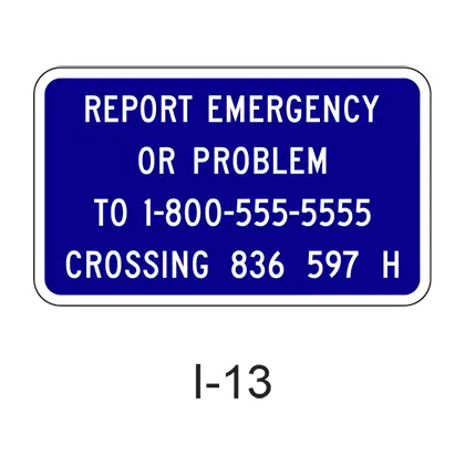 Grade Crossing Emergency Notification I-13 1