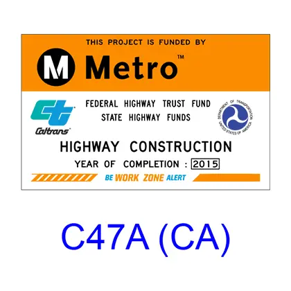 Construction Funding Id Sign C47a(Ca) 1
