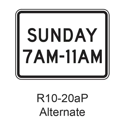 Mon-Fri (And Times) Sign R10-20Apa 1