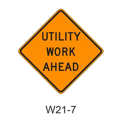 Utility Work Ahead W21-7 1