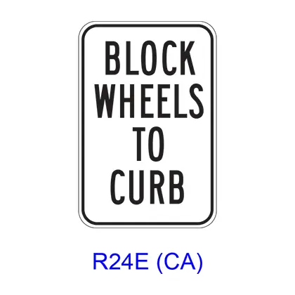 Block Wheels To Curb R24e(Ca) 1