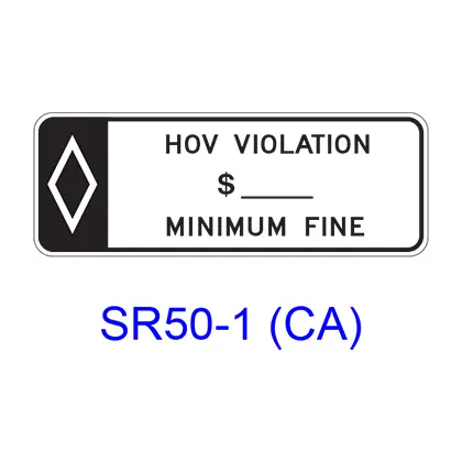 Hov Violation $___ Minimum Fine [Hov Symbol] Sr50-1(Ca) 1