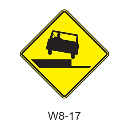 Shoulder Drop Off [Symbol] W8-17 1
