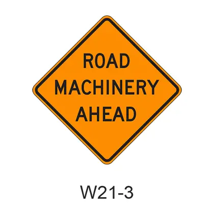 Road Machinery Ahead W21-3 1