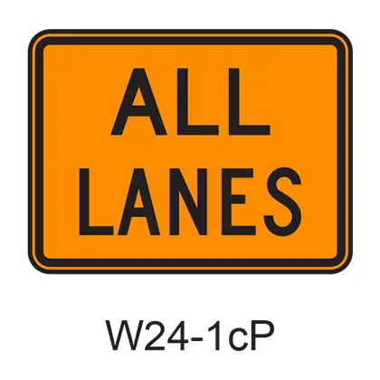 All Lanes [Plaque] W24-1Cp 1