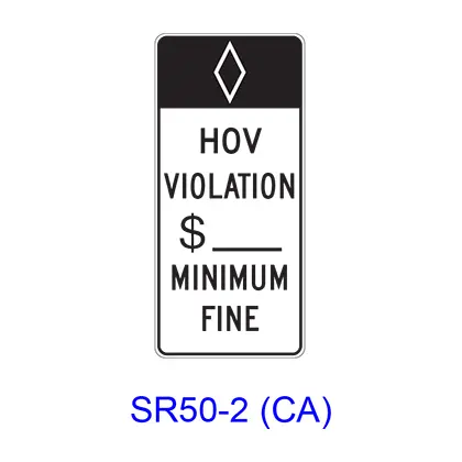 Hov Violation $___ Minimum Fine [Hov Symbol] Sr50-2(Ca) 1
