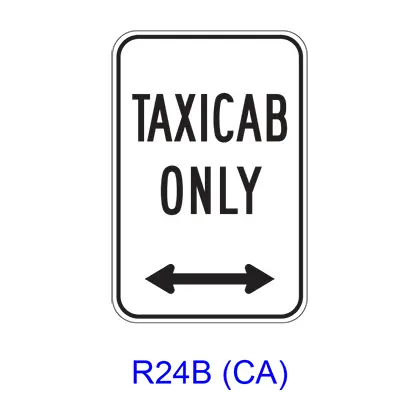 Taxi Cab Only W/ Double Arrow R24b(Ca) 1