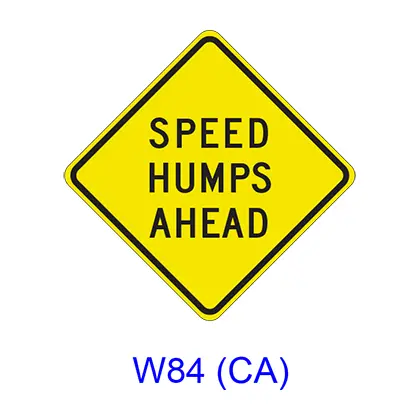 Speed Humps (Bumps) Ahead W84(Ca) 1