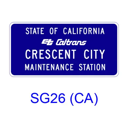 Caltrans Facility Entrance Sg26(Ca) 1