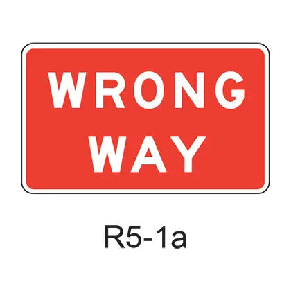 Wrong Way [30,36 &42" Wide] R5-1A 1